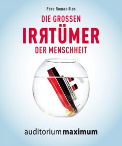 Die groÃen Irrtümer der Menschheit (Lydbog)